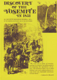 DISCOVERY OF THE YOSEMITE IN 1851 (CA).